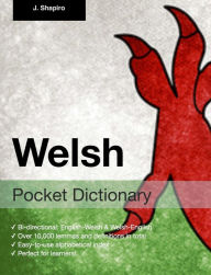 Title: Welsh Pocket Dictionary, Author: John Shapiro