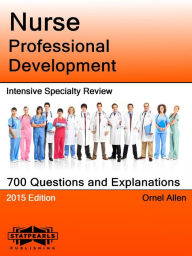 Title: Nurse Professional Development Intensive Specialty Review, Author: Ornel Allen