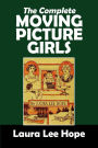 The Complete Moving Picture Girls Series