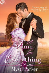 Title: A Time for Everything, Author: Mysti Parker