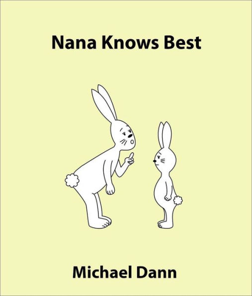 Nana Knows Best