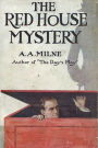 The Red House Mystery - A. A. Milne