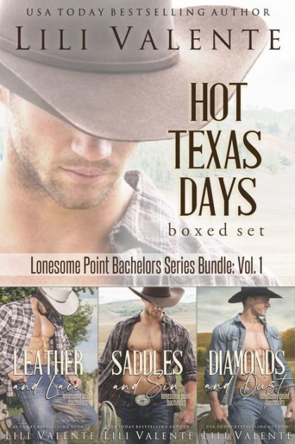 Hot Texas Days Boxed Set: Lonesome Point Bachelors Series Bundle: Vol 1 ...