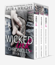 Title: Wicked Ink Chronicles Box Set (Books 1-3), Author: Laura Wright