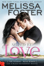 Seized by Love (Love in Bloom: The Ryders #1) Contemporary Romance