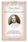 Prayer Book of Mother Theresa Maxis Duchemin, IHM