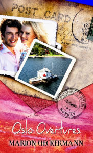 Title: Oslo Overtures (Passport to Romance), Author: Marion Ueckermann