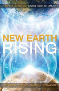 Title: A New Earth Rising, Author: Charmian Redwood