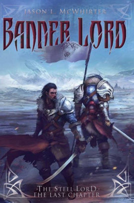 Banner Lord By Jason L Mcwhirter Nook Book Ebook Barnes