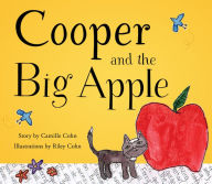 Title: Cooper and the Big Apple, Author: Camille Cohn