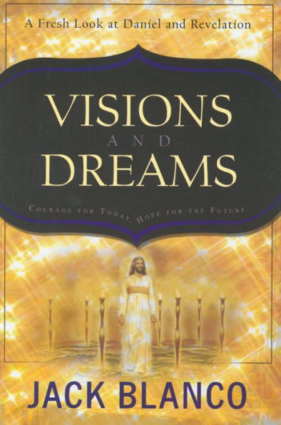 Visions and Dreams