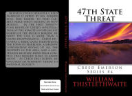 Title: 47th State Threat, Author: William Thistlethwaite
