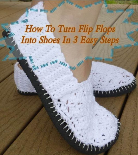 How to Turn Flip Flops into Shoes in 3 Easy Steps