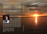 Title: Quantum Recovery, Author: Charlie Abruzzo
