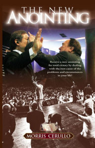 Title: The New Anointing, Author: Morris Cerullo