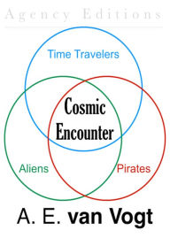 Title: Cosmic Encounter, Author: A. E. van Vogt