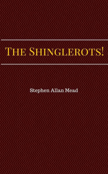 The Shinglerots!