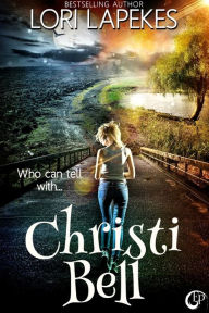 Title: Christi Bell, Author: Lori Lapekes