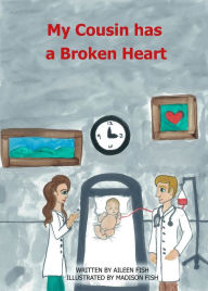 Title: My Cousin has a Broken Heart, Author: Aileen Fish