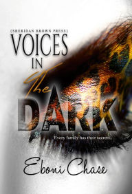 Title: Voices In The Dark, Author: Eboni Chase