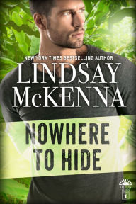 Title: Nowhere to Hide, Author: Lindsay McKenna