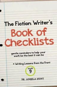 Title: The Fiction Writer's Book of Checklists, Author: Angela Hunt