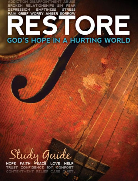 Restore: God's Hope in a Hurting World