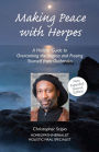 Making Peace With Herpes Christopher Scipio