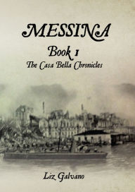 Title: Messina, Author: Liz Galvano