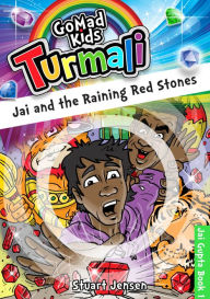 Title: Jai and the Raining Red Stones, Author: GoMadKids