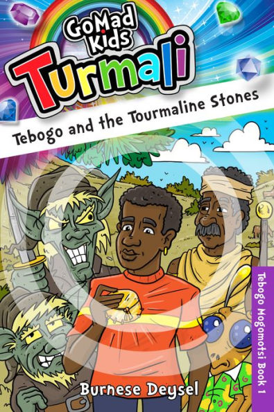 Tebogo and the Tourmaline Stones