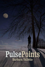 Title: Pulse Points, Author: Barbara Valletto