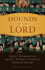 Title: Hounds of the Lord, Author: Kevin Vost