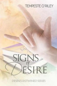 Title: Signs of Desire, Author: Tempeste O'Riley