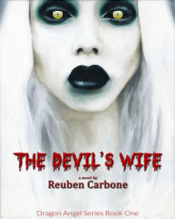 Title: The Devil's Wife, Author: Reuben Carbone