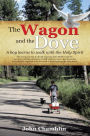 The Wagon and the Dove