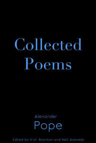 Title: Collected Poems of Alexander Pope, Author: Alexander Pope