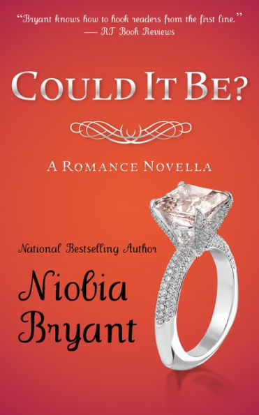 Could It Be? (A Romance Novella)