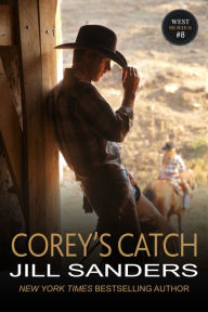 Title: Corey's Catch, Author: Jill Sanders