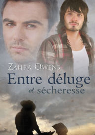 Title: Entre deluge et secheresse, Author: Zahra Owens