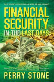 Title: Financial Security in the Last Days, Author: Perry Stone