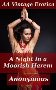 Title: A Night in a Moorish Harem, Author: Anna Austin