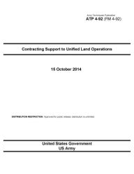 Title: Army Techniques Publication ATP 4-92 (FM 4-92) Contracting Support to Unified Land Operations October 2014, Author: United States Government US Army