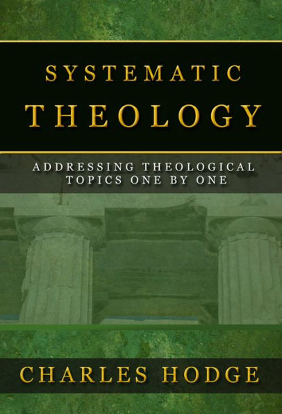 Systematic Theology, All Three Volumes
