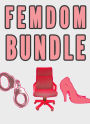 Femdom Bundle (Female Domination CBT CFNM Facesitting Stories)