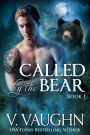 Called by the Bear - Book 1