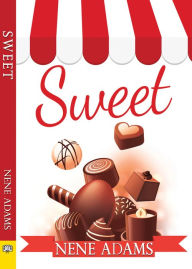 Title: Sweet, Author: Nene Adams