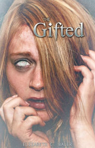 Title: The Gifted Ebook, Author: Elizabeth Bauer