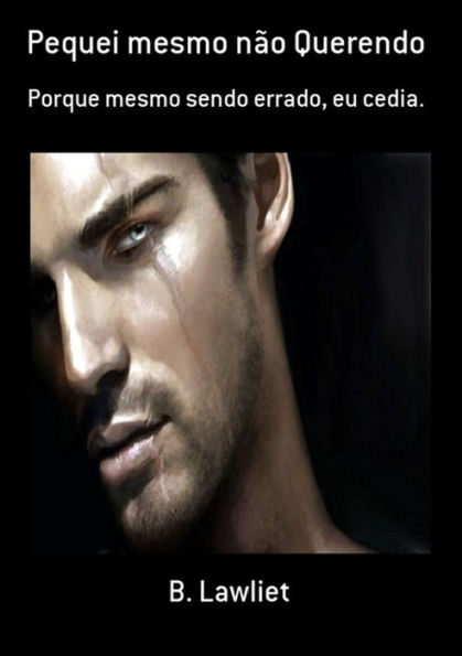 Pequei Mesmo Nao Querendo
