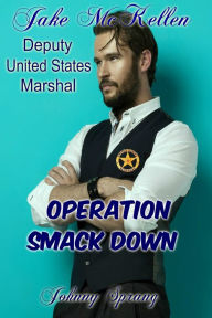 Title: Operation Smack Down, Author: Johnny Sprang